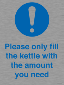 Please only fill the kettle with the amount you need